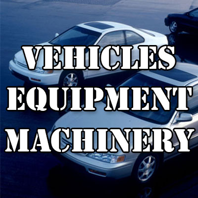 Vehicles, Equipment, Machinery