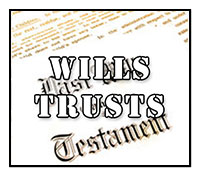 Wills, Trusts, 