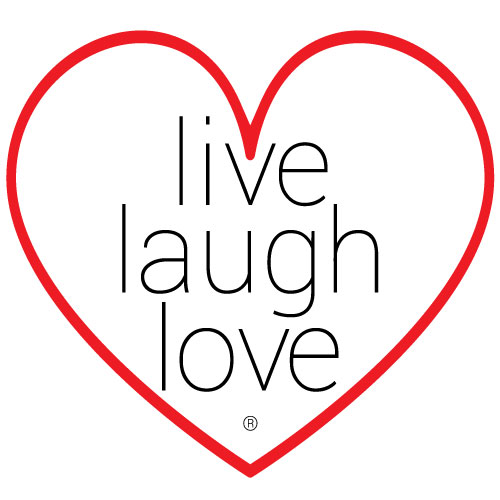 Live Laugh Love